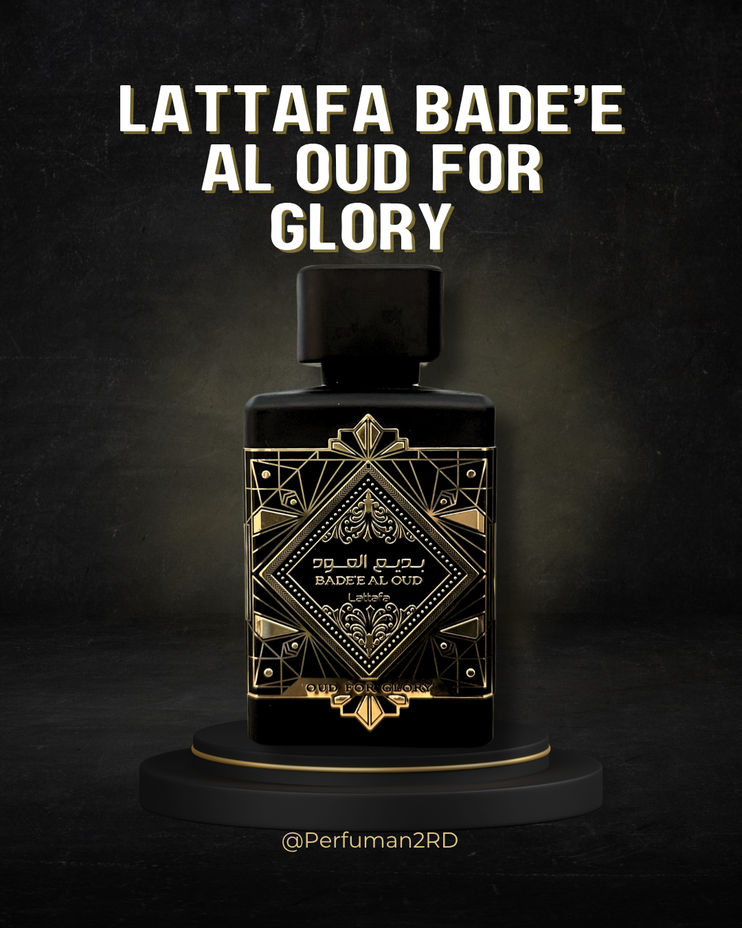 Lattafa Bade’e al Oud For glory