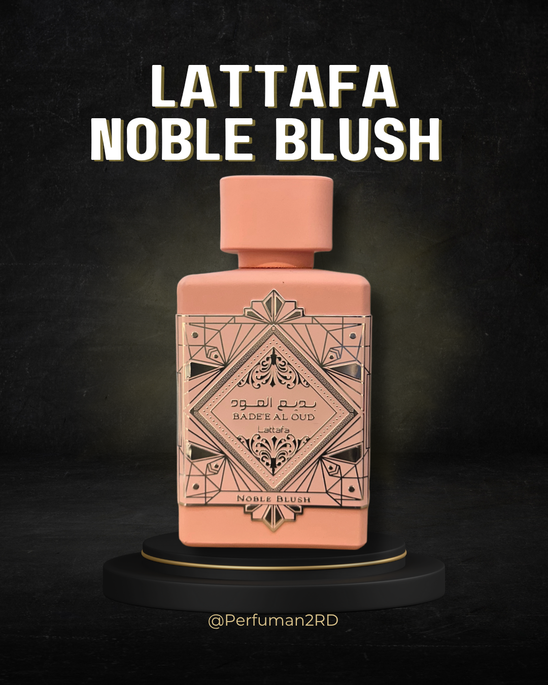 Lattafa Noble Blush WEDP 3.4oz