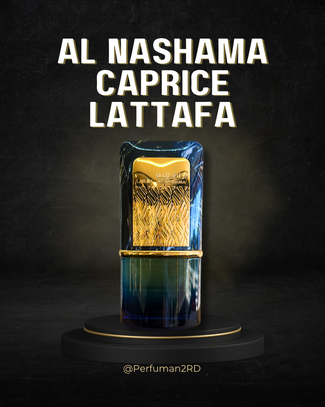 Lattafa Al Nashama CapriceU EDP 3.4 oz
