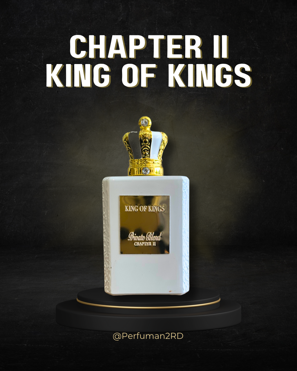 KingOf Kings Chapter 2U EDP 3.4oz